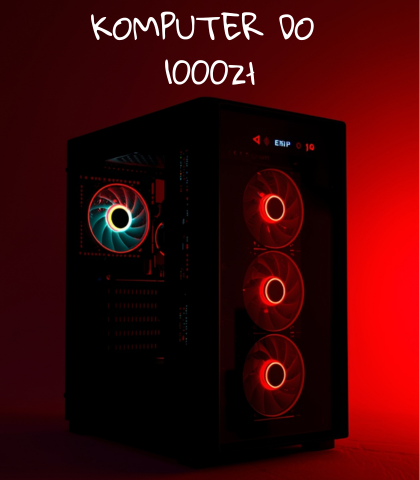 komputer do 1000zł